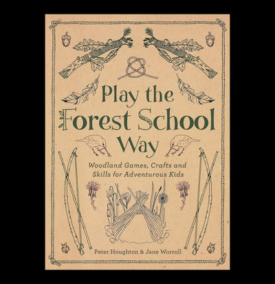 Play the Forest School Way-Books-Penguin Random House-PaxtonGate