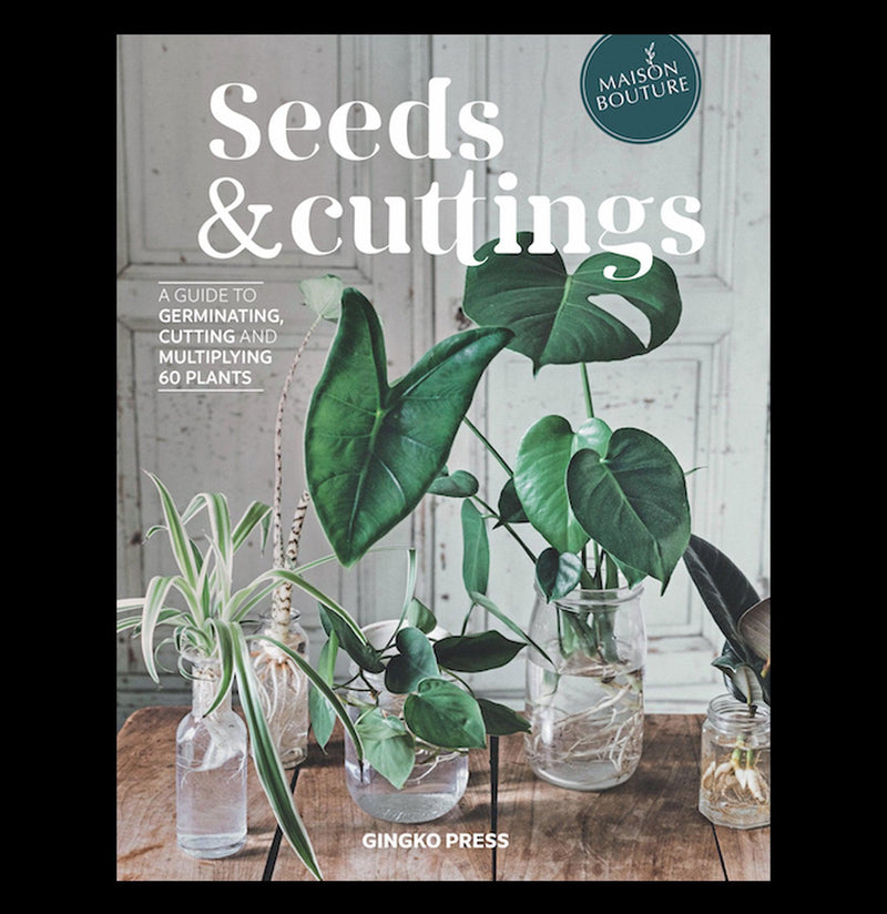 Seeds & Cuttings - Paxton Gate