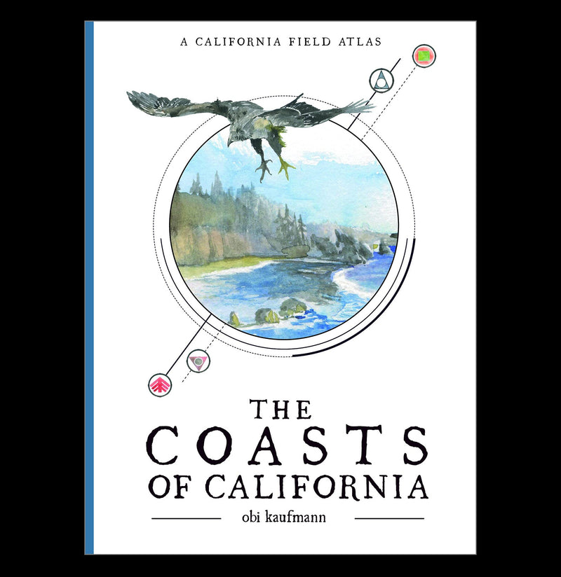 The Coasts of California : A California Field Atlas - Paxton Gate